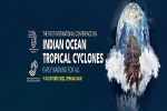 ویدئو | نخستین کنفرانس بین المللی توفان های گرمسیری اقیانوس هند برگزار می گردد